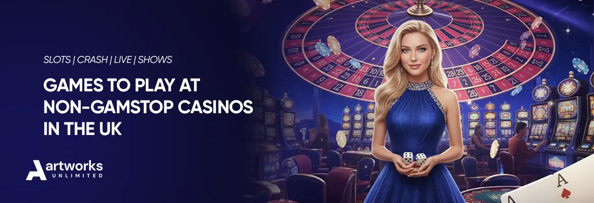 Games to Play at Non-GamStop Casinos in the UK