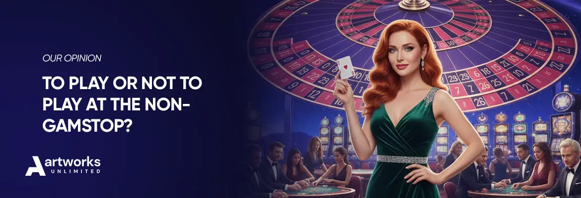 To Play or not to Play at the Non GamStop